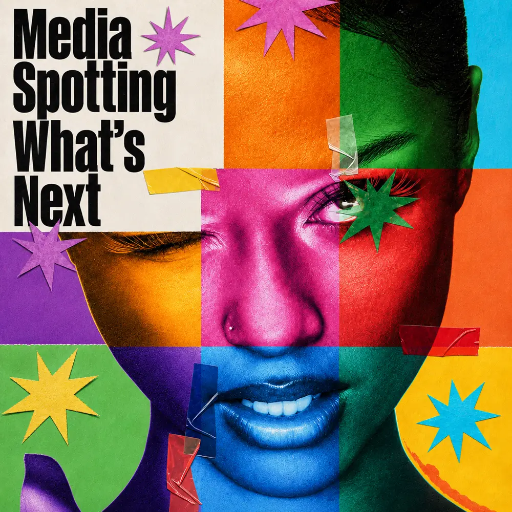 Media Spotting What’s Next — curated Virtual Publicist Collection artwork