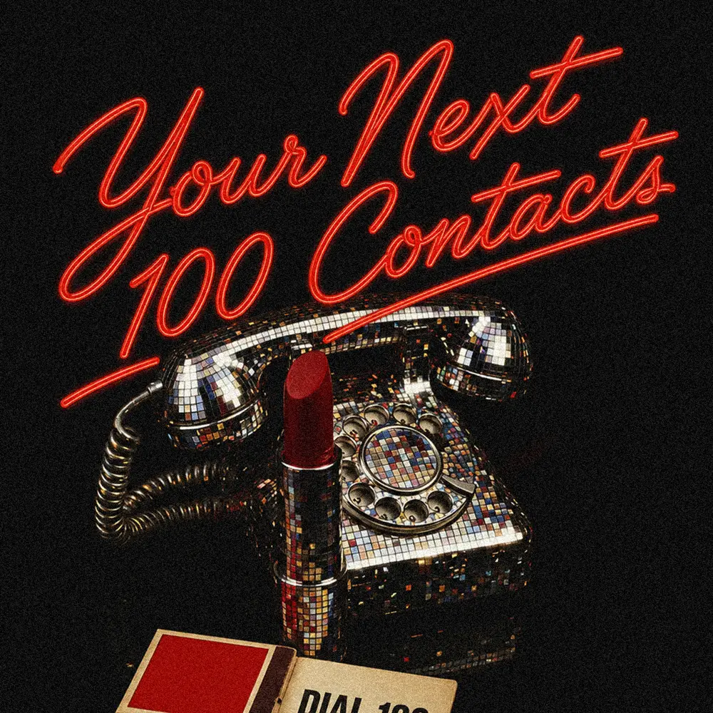 Your Next 100 Contacts — curated Virtual Publicist Collection artwork