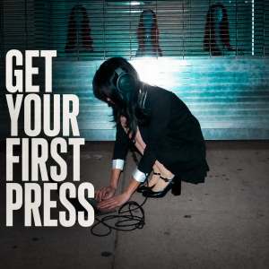 Get Your First Press — curated Virtual Publicist Collection artwork