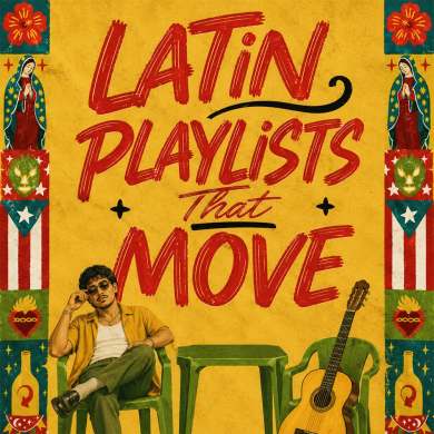 Latin Playlists That Move — curated Virtual Publicist Collection artwork