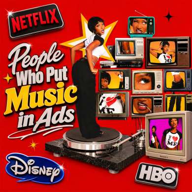 People Who Put Music in Ads — curated Virtual Publicist Collection artwork