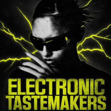Electronic Tastemakers — curated Virtual Publicist Collection artwork