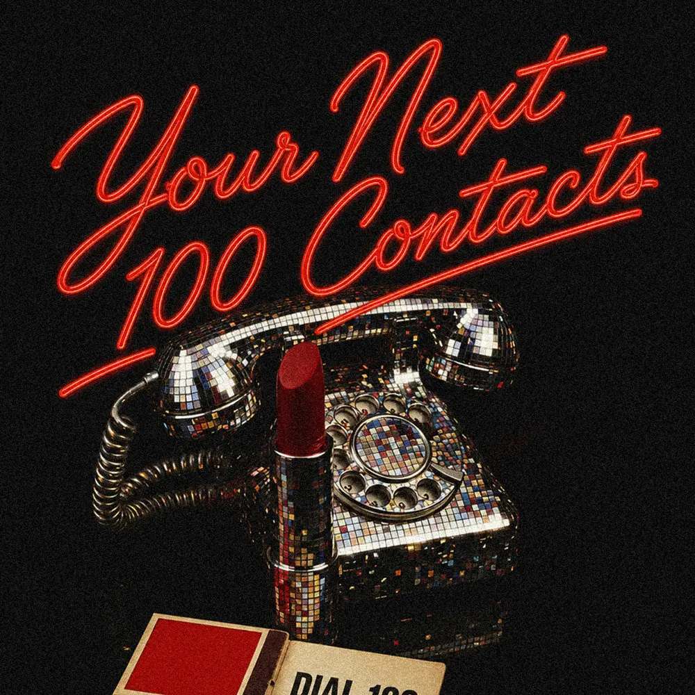 Your Next 100 Contacts — curated Virtual Publicist Collection artwork