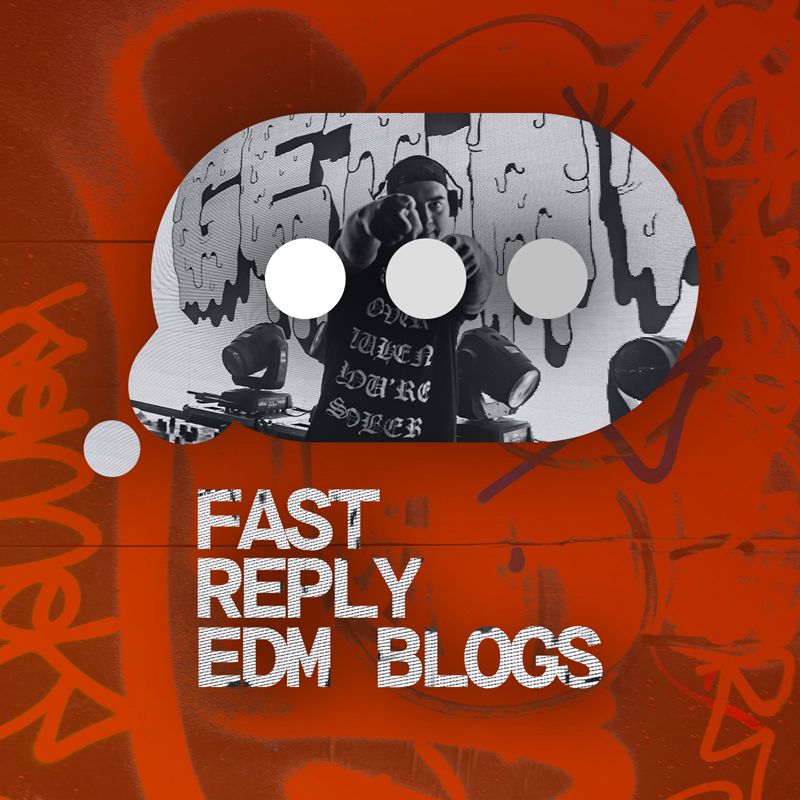 EDM blogs that respond quickly to new music submissions for independent artists.