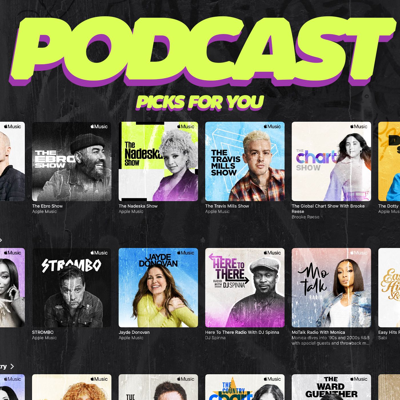 Dark cover reading 'Podcast Picks For You' in lime and purple type above a grid of music podcast artwork