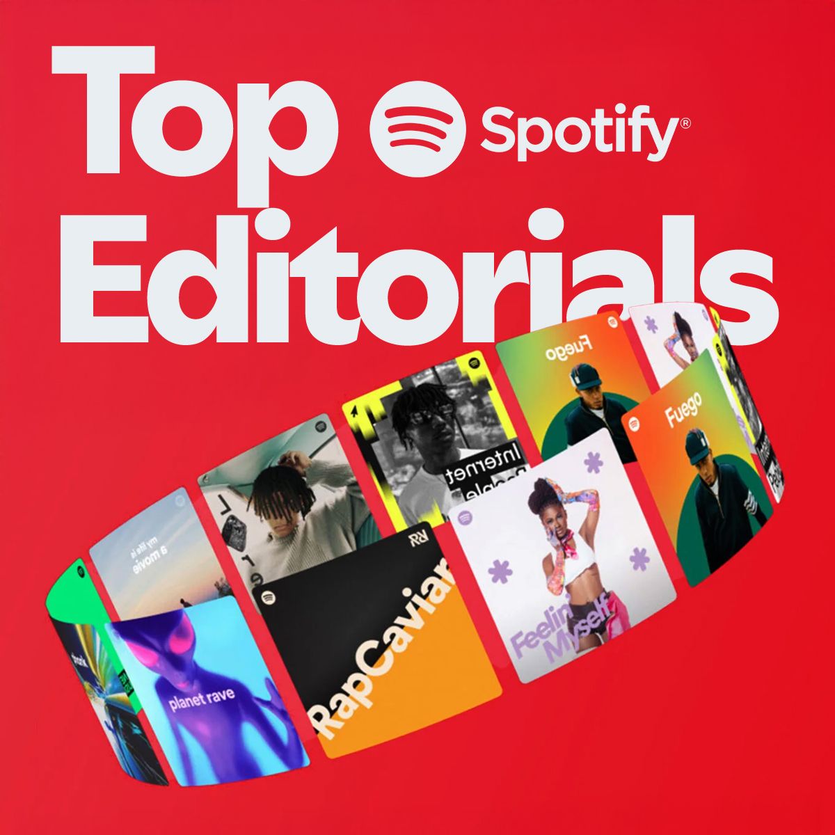Red cover with the Spotify logo and a fan of playlist covers reading 'Top Spotify Editorials'