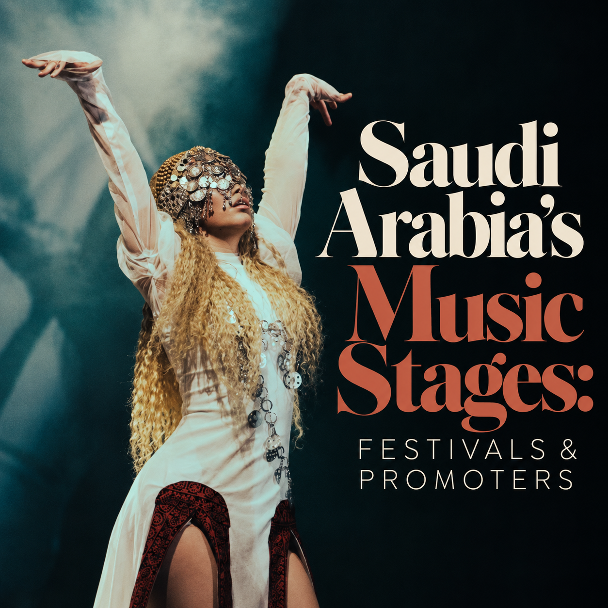 Saudi Arabia music stages cover with a performer raising both arms under stage lights.